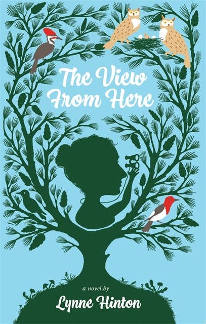 The View from Here: A Novel