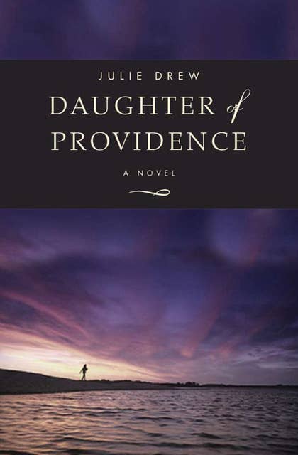 Daughter of Providence: A Novel