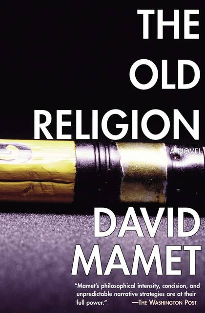 Cover for The Old Religion: A Novel