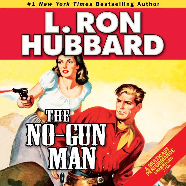 The No-Gun Man
