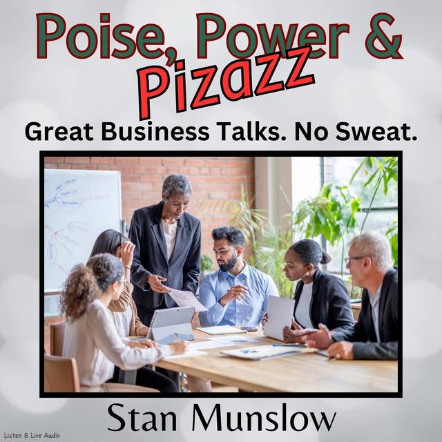 Poise, Power & Pizazz
