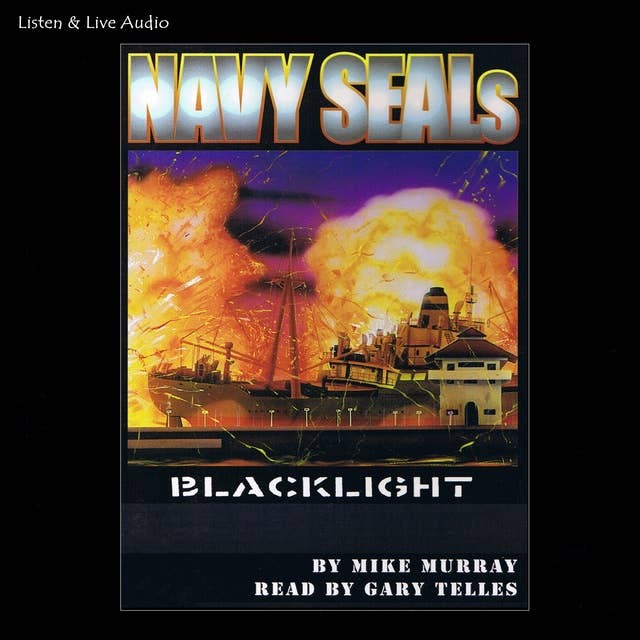 Navy Seals, Blacklight: Blacklight