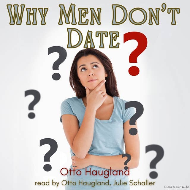 Why Men Don’t Date