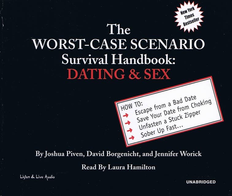 The Worst Case Scenario Survival Handbook Dating Sex  