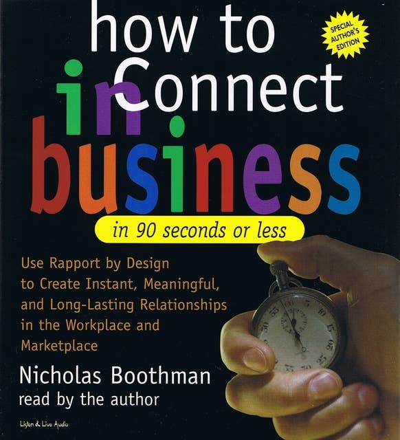 How To Connect In Business In 90 Seconds or Less