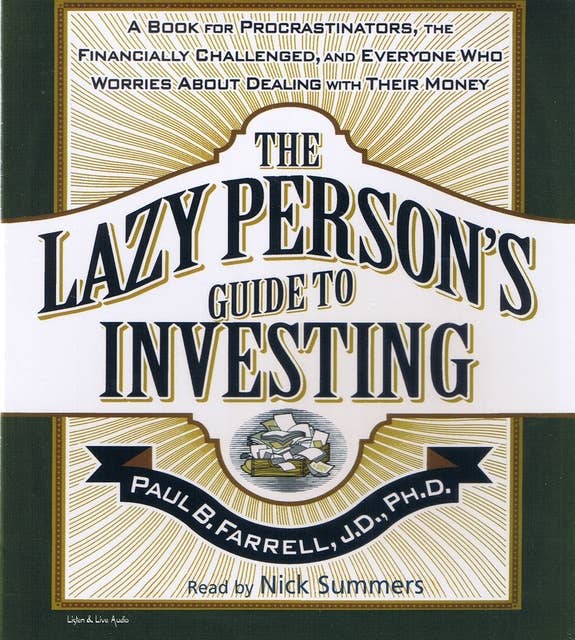 The Lazy Person's Guide To Investing