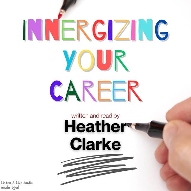 Innergizing Your Career
