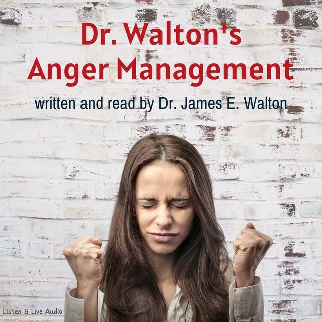 Dr. Walton's Anger Management