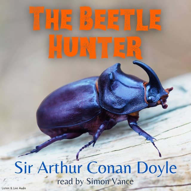 The Beetle-Hunter