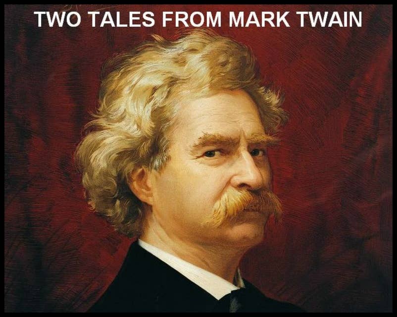 Cover for Two Tales From Mark Twain
