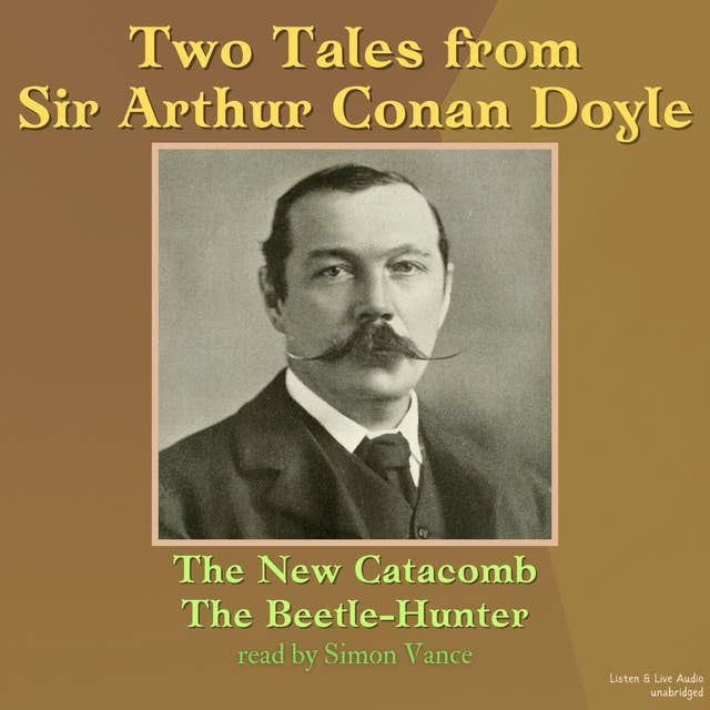 Two Tales From Sir Arthur Conan Doyle