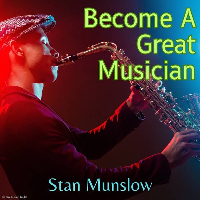 Become A Great Musician
