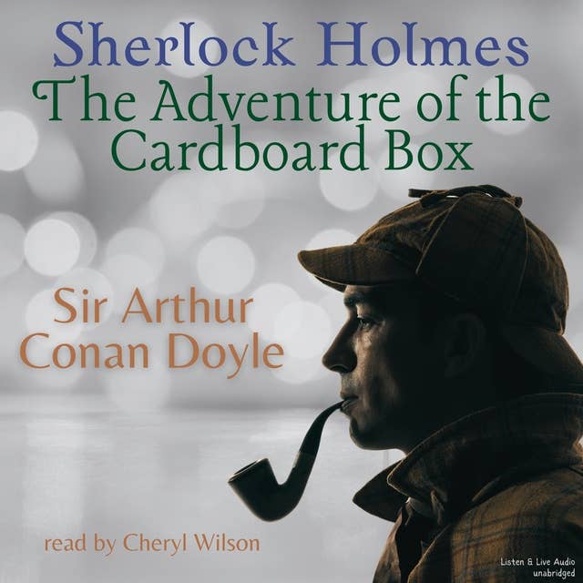 Sherlock Holmes - The Adventure of the Cardboard Box
