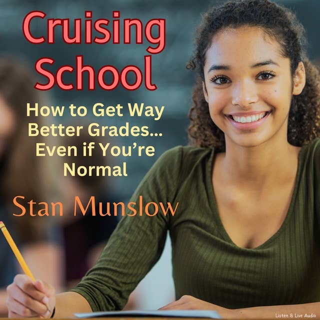 Cruising School: How to Get Way Better Grades