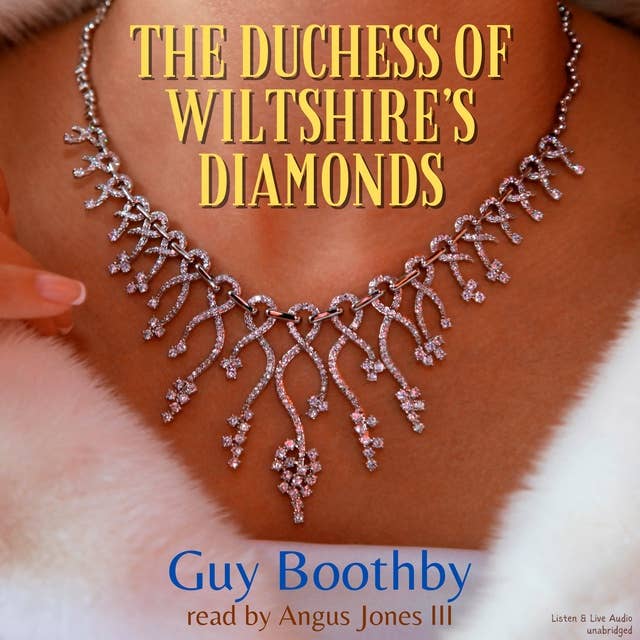 The Duchess of Wiltshire's Diamonds