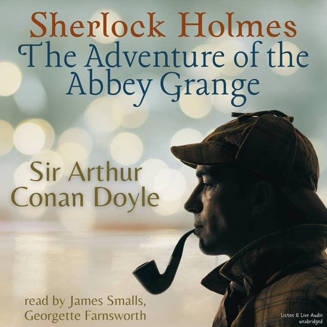 Sherlock Holmes: The Adventure of the Abbey Grange