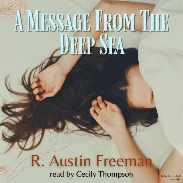 A Message From The Deep Sea