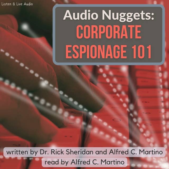 Audio Nuggets: Corporate Espionage 101