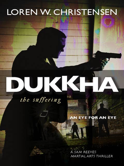 Dukkha the Suffering