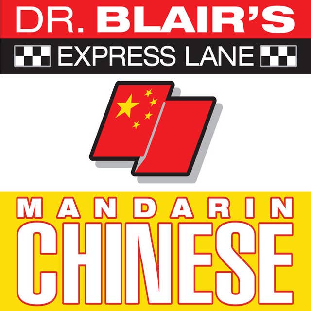 Dr. Blair's Express Lane: Chinese