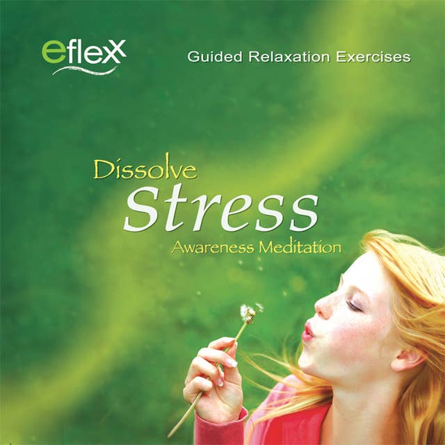 Eflexx Awareness Meditation