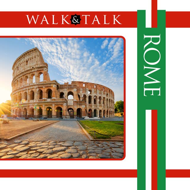 Walk and Talk Rome