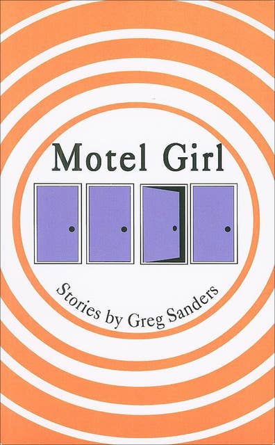 Motel Girl: Stories