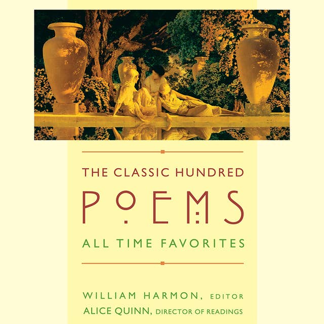 The Classic Hundred Poems: All-Time Favorites