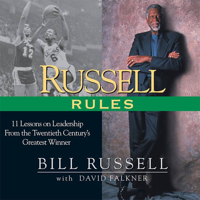 Cover for Russell Rules: 11 Lessons on Leadership from the 20th Century's Greatest Champion