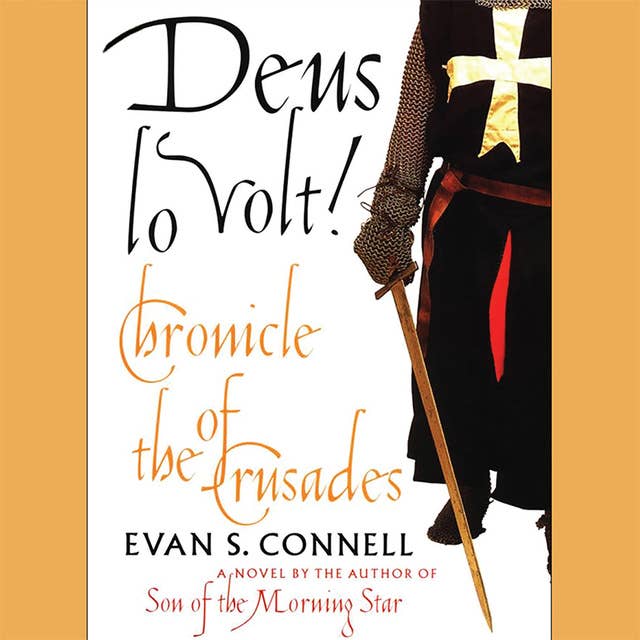 Deus Lo Volt!: Chronicle of the Crusades