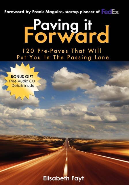 Paving It Forward: 120 Pre-Paves That Will Put You In The Passing Lane