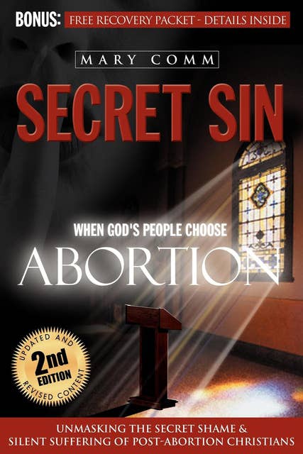 Secret Sin: When God's People Choose Abortion