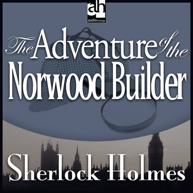 Cover for The Adventure of the Norwood Builder
