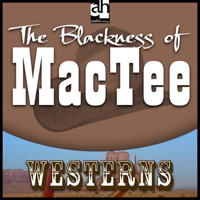 The Blackness of MacTee