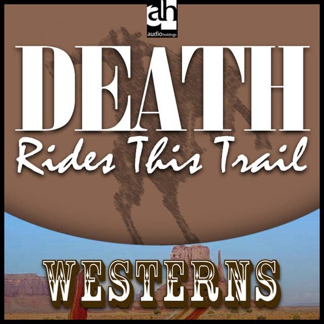 Death Rides this Trail