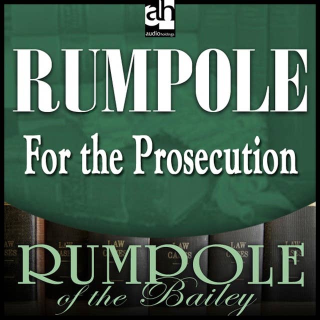 Rumpole for the Prosecution