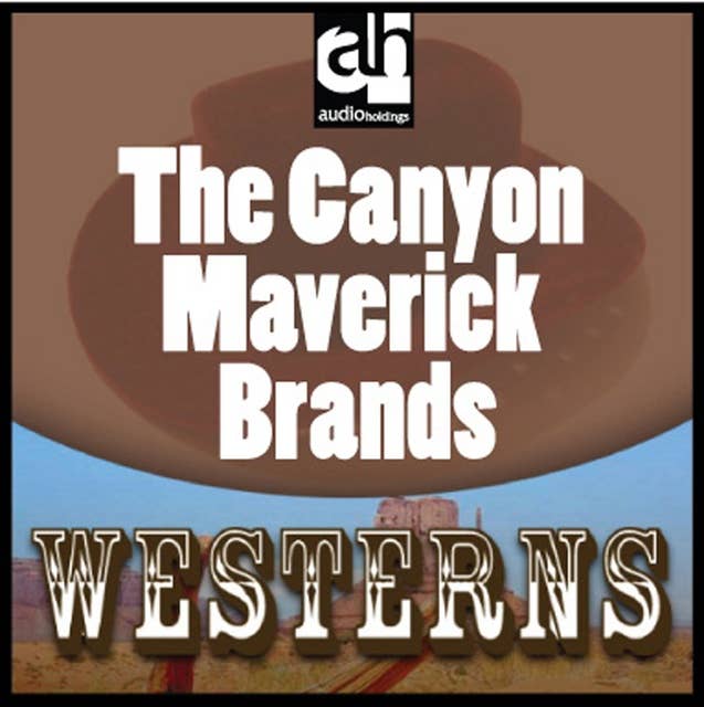 The Canon of Maverick Brands