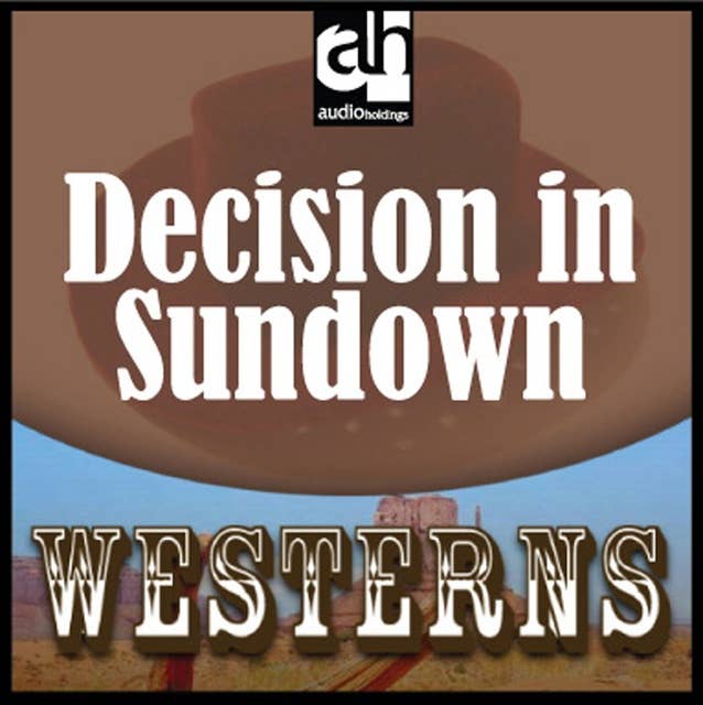 Decision in Sundown