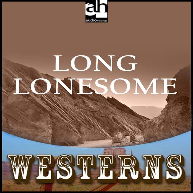 Long Lonesome