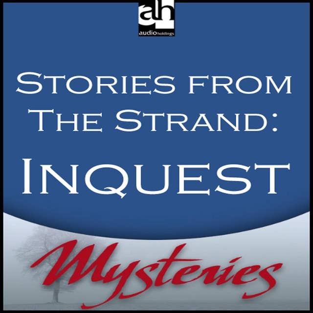 Cover for Inquest: A Detective Story From The Strand