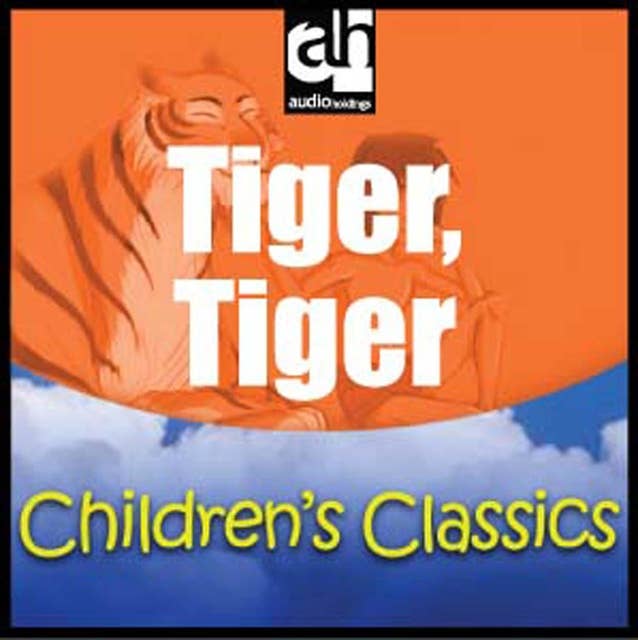 Tiger, Tiger: A Story from the Jungle Books