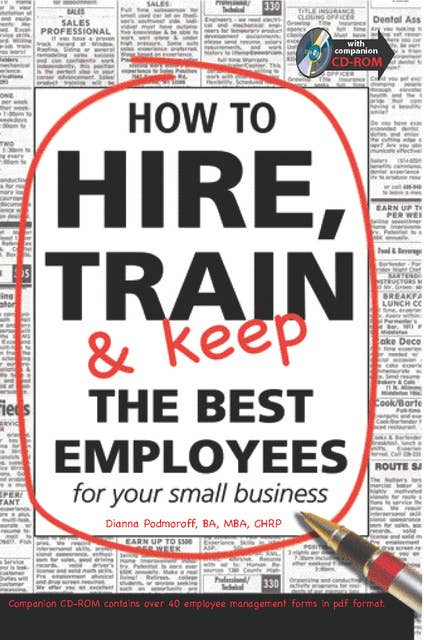How to Hire, Train and Keep the Best employees for Your Small Business