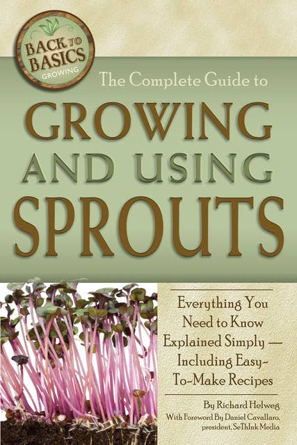 The Complete Guide to Growing and Using Sprouts: Everything You Need to Know Explained Simpy