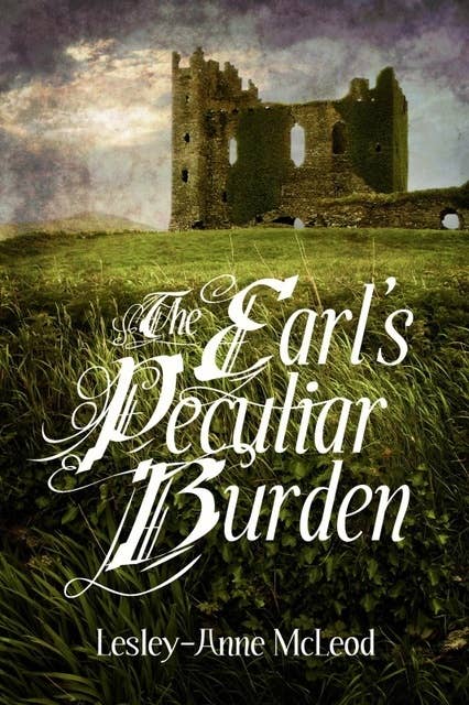 The Earl's Peculiar Burden