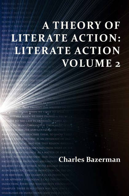 A Theory of Literate Action: Literate Action