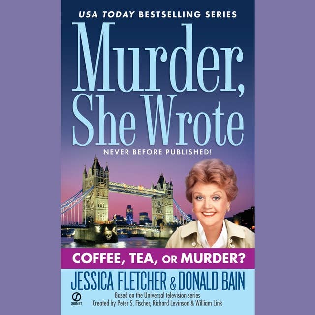 Coffee, Tea, or Murder?: A Murder, She Wrote Mystery