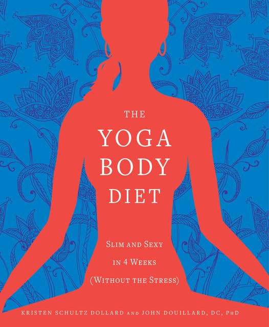 Cover for The Yoga Body Diet