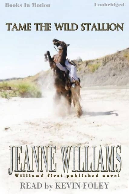 Tame The Wild Stallion