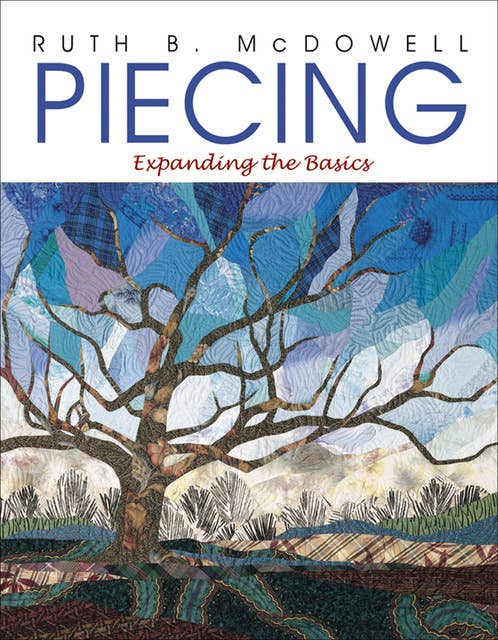Piecing: Expanding The Basics