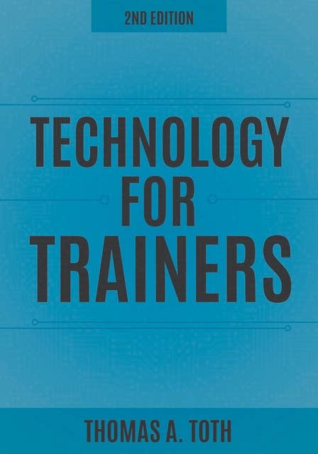 Technology for Trainers, 2nd edition